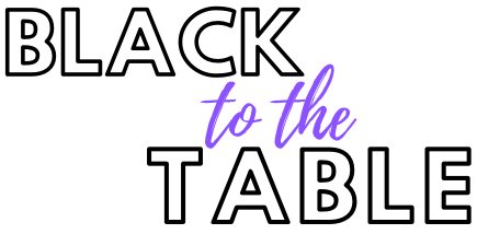 LOGO: Black to the Table